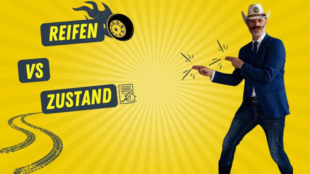 Sind deine Reifen noch gut
