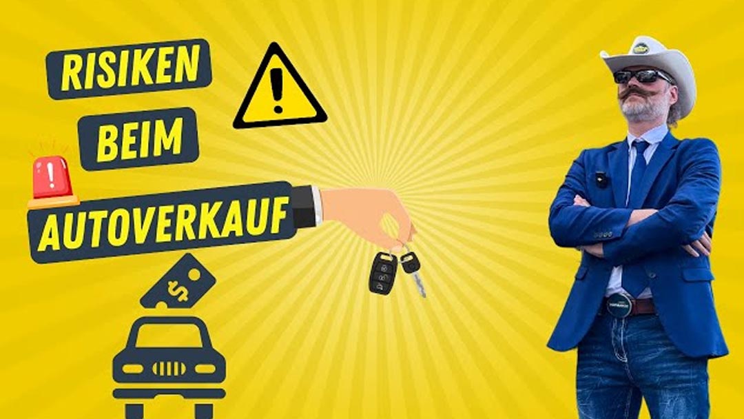 Risiken beim Autoverkauf