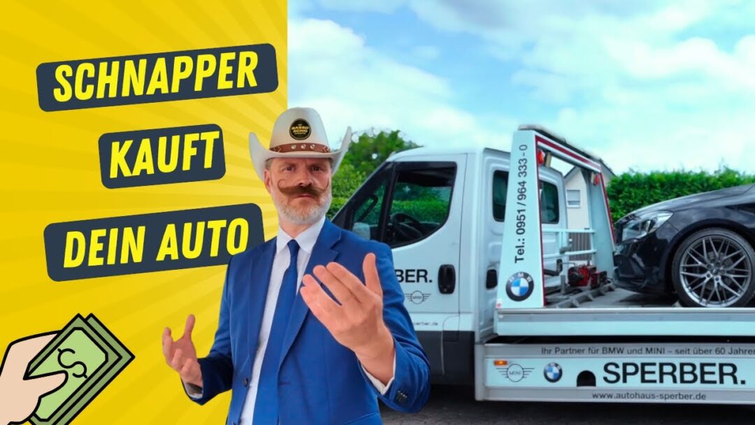 Schnapper kauft dein Auto